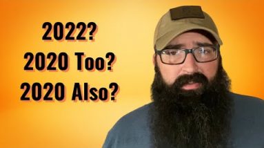 2022, 2020 too, 2020 again?