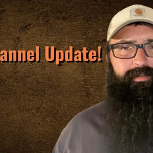 Big Channel Update!