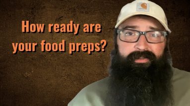 How ready are your food preps?
