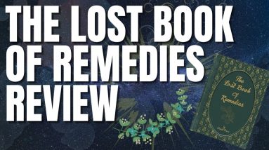 The Lost Book of Remedies Review