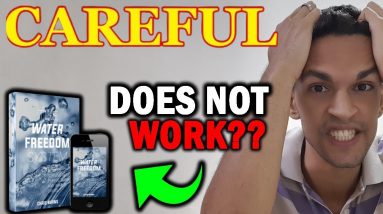 Water Freedom System - Water Freedom System Review - Water Freedom System Work ? BE CAREFUL!!