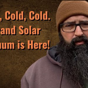 Cold, Cold, Cold. Grand Solar Minimum is Here!!