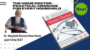 The Home Doctor Book | Home Remedies Book 2022 | Dr Maybell Nieves New Book [$37 Only]