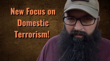 New Focus on Domestic Terrorism!