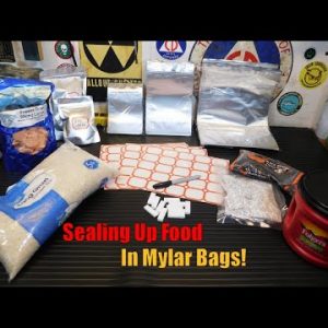Prepping 2022: Mylar Bags And Easy Food Storage!