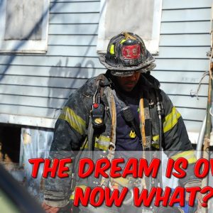 The Dream Is Over.  Now What???