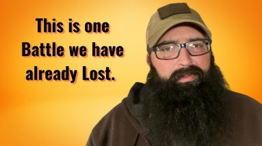 This is one Battle we have already Lost.