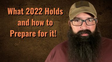 What 2022 holds and how to Prepare for it!