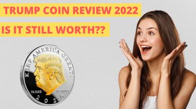 What is Trump Coin?? IS IT STILL WORTH IT??[TRUMP] 2020 GOLD plated coin reviews| donald trump coin