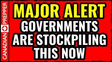 ALERT: Governments are SECRETLY Preparing for the WORST