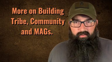 More on Building Tribe, Community and MAGs