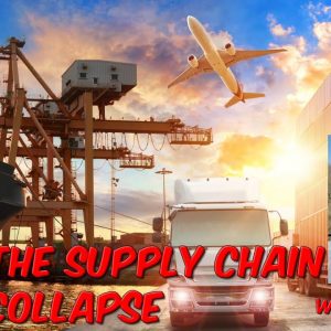 The Supply Chain Collapse W/ Just Josh