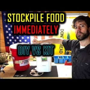 Prepping Food For Long Term Storage Is Important Right Now | DIY vs KIT