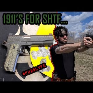 So You Want A 1911 For SHTF... Here's The Thing