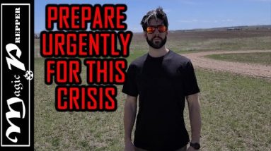 Urgently Prepping For This Next Phase Of Crisis Will Keep You Alive
