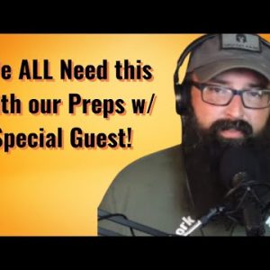 WE ALL Need this with our Preps w/ Special Guest!