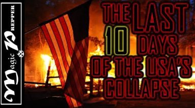 10 Things in the Last 10 Days That Show We're Collapsing