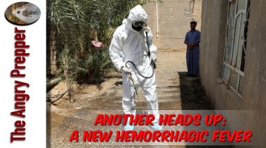 Another Heads Up!  A New Hemorrhagic Fever