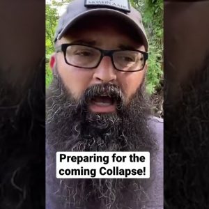 Preparing for the coming Collapse