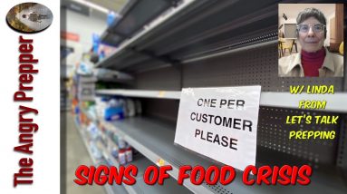 Signs Of Food Crisis... w/ Let's Talk Prepping