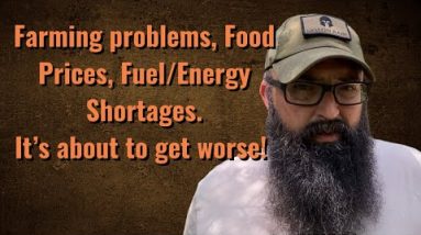 Farming/Food/Energy. It’s about to get worse!