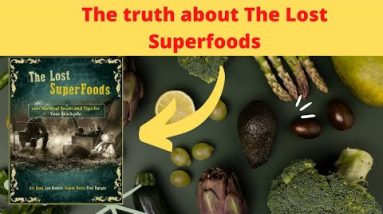 The Lost SuperFoods Review -  THE LOST SUPERFOODS - 🚨The Whole Truth About The Lost Superfoods 🚨