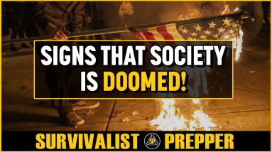 Signs That Society is Doomed