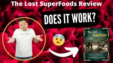 THE LOST SUPERFOODS REVIEW - Does Lost Superfoods work?