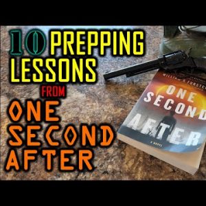 10 Important Prepping Lessons From One Second After