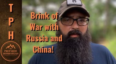 Brink of War with Russia and China!
