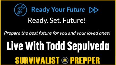 Interview With Todd or Ready Your Future (Creator of Prepper Website)