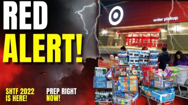 RED ALERT! hyperinflation and food shortages 2022! SHTF 2022 is here! Prepping starts now!