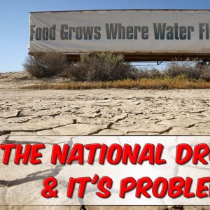 The National Drought & It's Problems