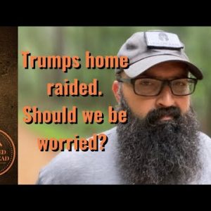 Trumps home raided. Should we be worried?