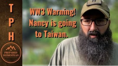 WW3 Warning! Nancy is going to Taiwan.