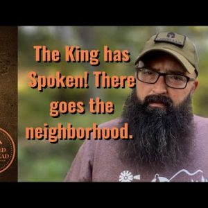 The King has Spoken, there goes the neighborhood.