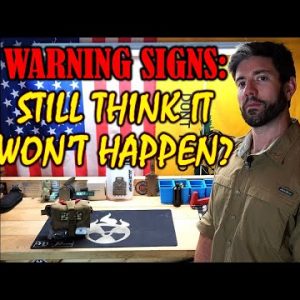 Warning Signs And Why I'm Prepping For A Tyrannical Takeover