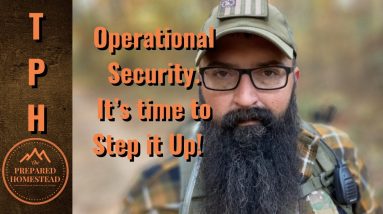 Operational Security. Time to step it up!