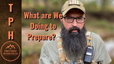 What are We Doing to Prepare??