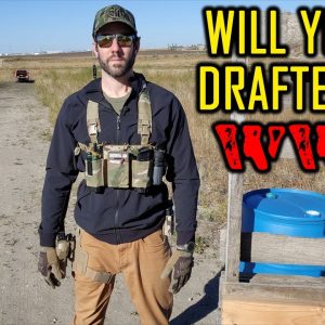 Will You Be Drafted For WW3?