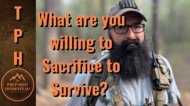 What are you willing to Sacrifice to Survive?