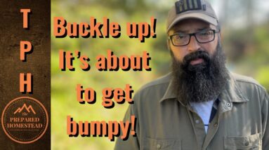 Buckle up! It’s about to get bumpy.