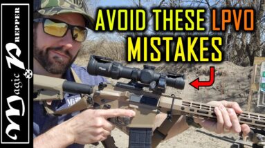 My Low Power Variable Optic Mistakes