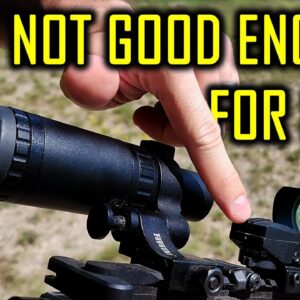 Don't Trust A Cheap Optics Setup For SHTF