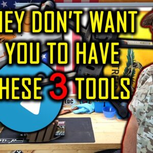 3 Prepper Tools of Resistance Being Targeted for Removal