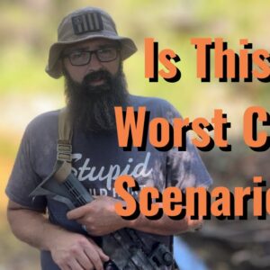 Is This a Worst Case Scenario??