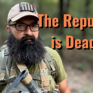 The Republic is Dead!