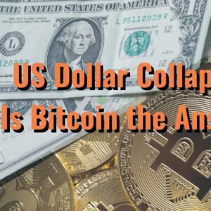 US Dollar Collapsing! Is Bitcoin the Answer? @JaysonCasper