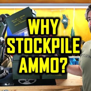 What's the Point of Stockpiling Ammo?
