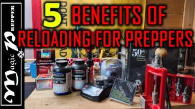 5 Benefits of Reloading for Prepping